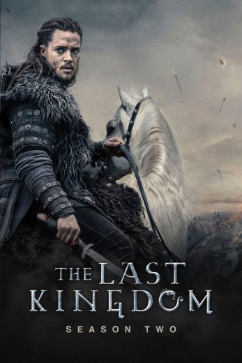 مسلسل The Last Kingdom الموسم الثاني مترجم افلام عرب بلس