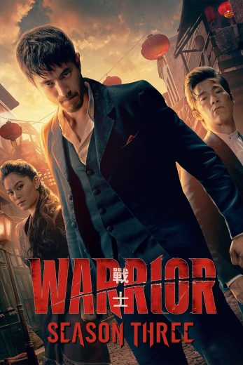 مسلسل Warrior الموسم الثالث مترجم افلام عرب بلس