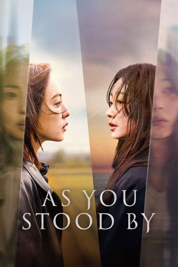 مسلسل As You Stood By مترجم افلام عرب بلس