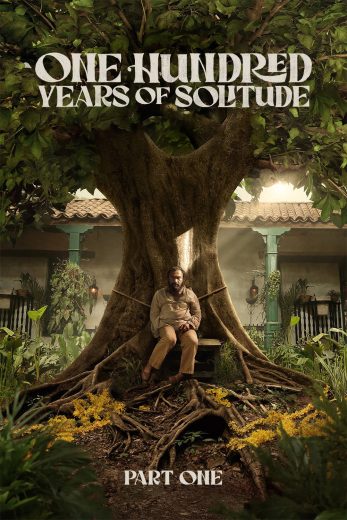 مسلسل One Hundred Years of Solitude الموسم الاول مترجم افلام عرب بلس