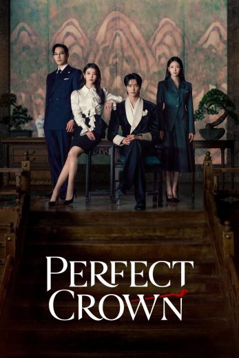 مسلسل Perfect Crown مترجم افلام عرب بلس