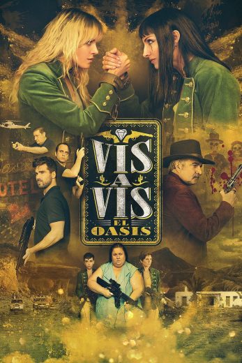 مسلسل Vis a Vis El Oasis مترجم افلام عرب بلس