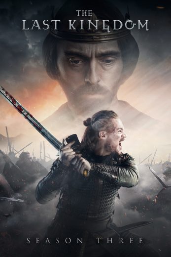 مسلسل The Last Kingdom الموسم الثالث مترجم افلام عرب بلس