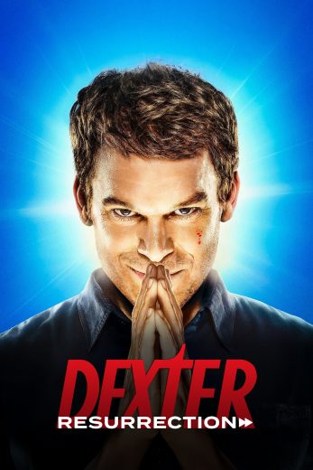مسلسل Dexter Resurrection الموسم الاول مترجم افلام عرب بلس