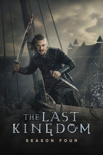 مسلسل The Last Kingdom الموسم الرابع مترجم افلام عرب بلس