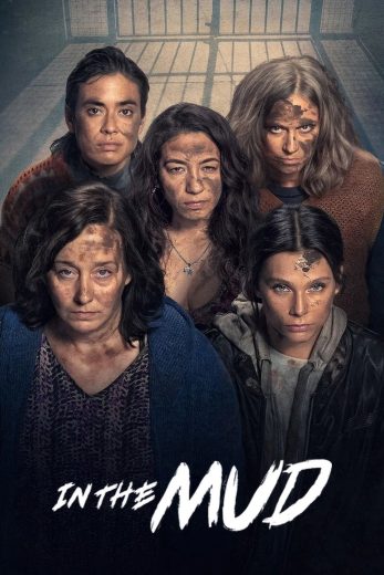 مسلسل In the Mud مترجم افلام عرب بلس