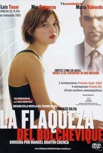 فيلم The Weakness of the Bolshevik 2003 مترجم اون لاين افلام عرب بلس