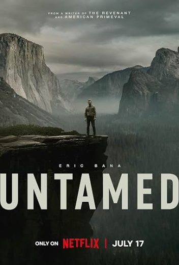 مسلسل Untamed مترجم افلام عرب بلس