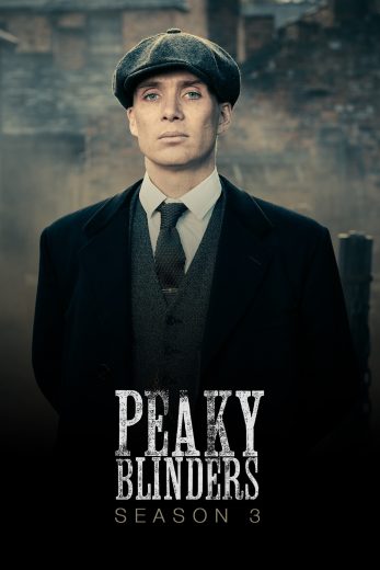 مسلسل Peaky Blinders الموسم الثالث مترجم افلام عرب بلس