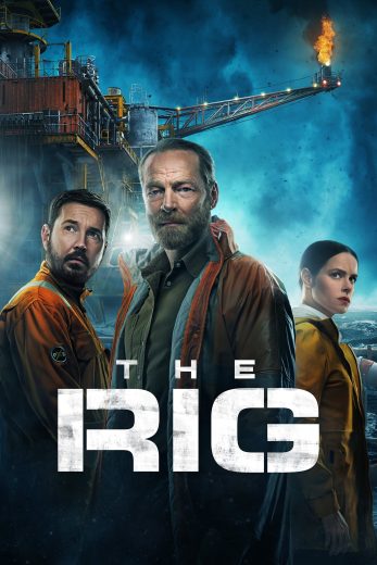 مسلسل The Rig الموسم الاول مترجم افلام عرب بلس
