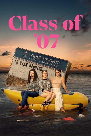 مسلسل Class of 07 مترجم افلام عرب بلس