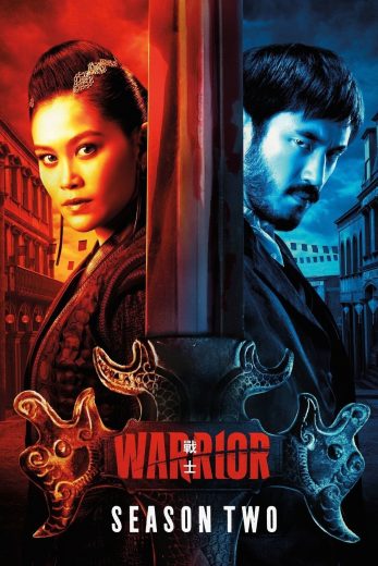مسلسل Warrior الموسم الثاني مترجم افلام عرب بلس