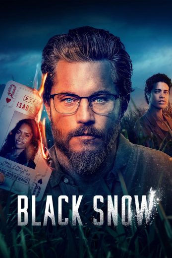 مسلسل Black Snow الموسم الاول مترجم افلام عرب بلس