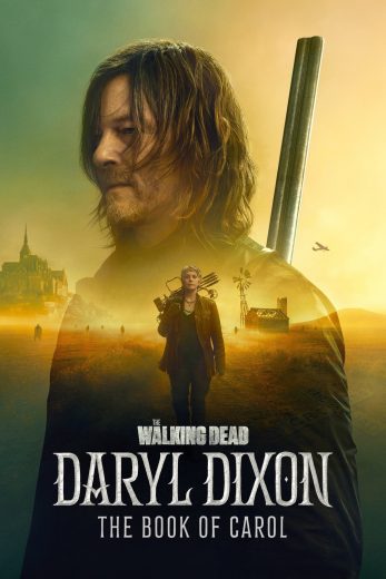 مسلسل The Walking Dead: Daryl Dixon الموسم الثاني مترجم افلام عرب بلس
