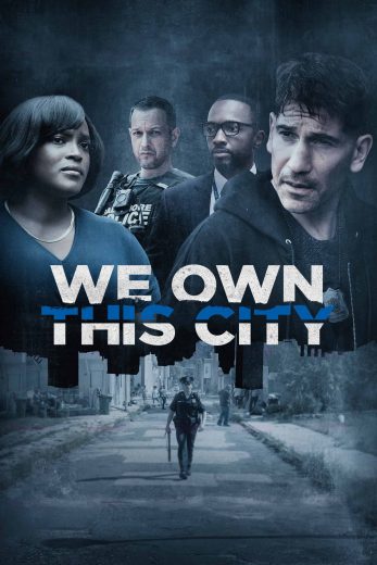 مسلسل We Own This City الموسم الاول مترجم افلام عرب بلس