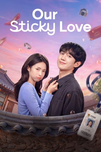 مسلسل Our Sticky Love مترجم افلام عرب بلس
