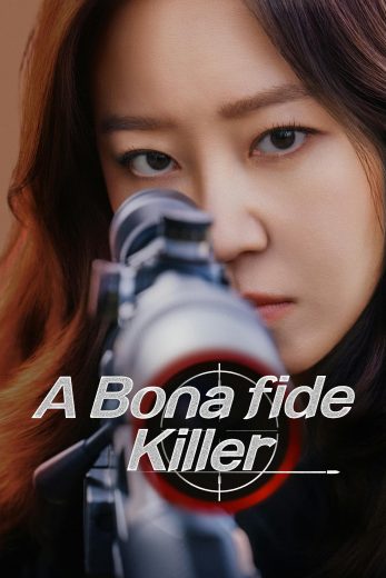 مسلسل A Bona Fida Killer مترجم افلام عرب بلس