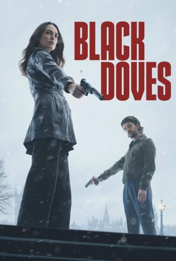 مسلسل Black Doves الموسم الاول مترجم افلام عرب بلس